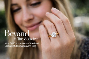 Beyond the Solitaire: Why 2026 Is the Year of the Bold, Meaningful Engagement Ring